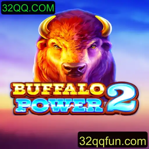 Descubra a Emoção de BuffaloPower2 no 32QQ.COM: Regras e Novidades