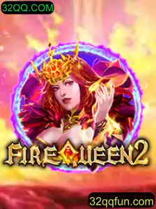 Explorando o Fascinante Mundo de 'FireQueen2' no 32QQ.COM