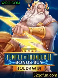Descubra Temple of Thunder II Bonus Buy e como 32QQ.COM redefine sua experiência de jogo